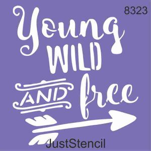 Young Wild and Free