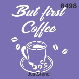 But First Coffee